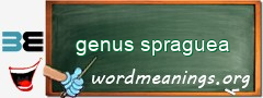 WordMeaning blackboard for genus spraguea